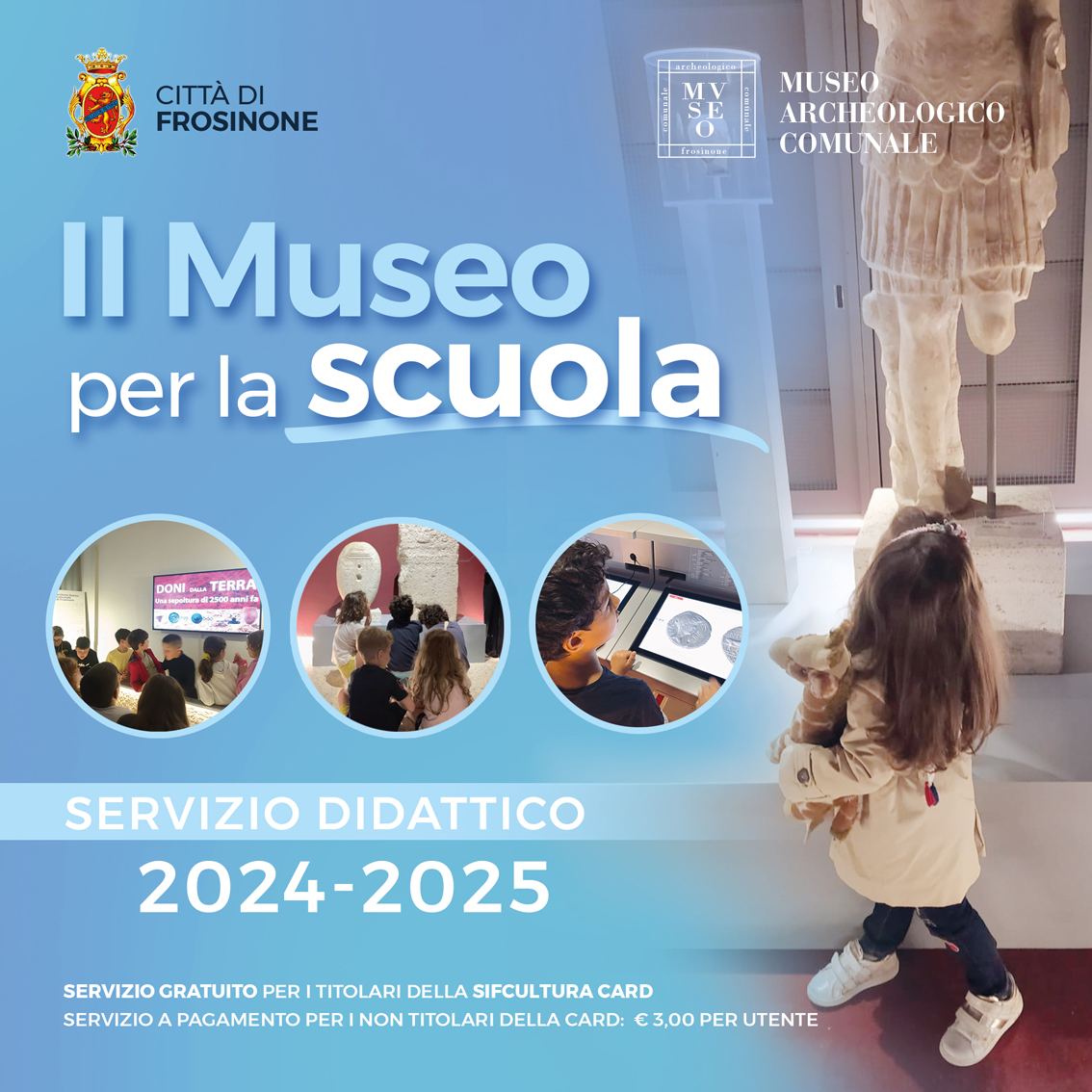 IL MUSEO PER LA SCUOLA